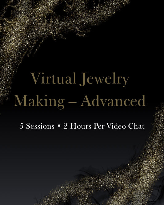 Virtual Jewelry Making – Advanced