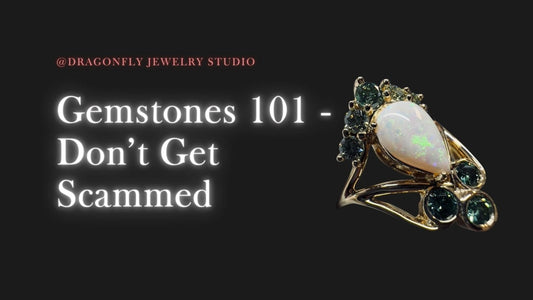 Gemstones 101 – Don’t Get Scammed (Live Online Workshop)